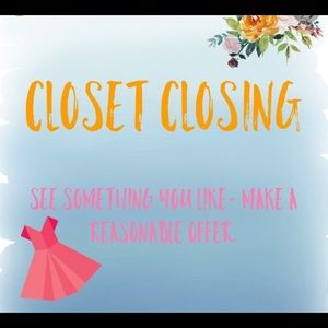 LAST CHANCE !!!Closet closing !